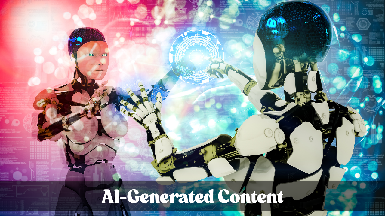 AI-Generated Content