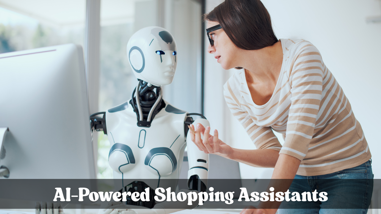 AI-Powered Shopping Assistants