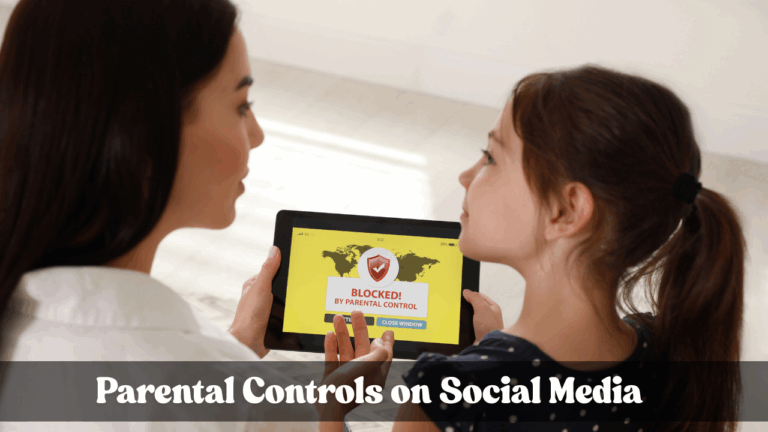 Parental Controls on Social Media: How Effective Are They?