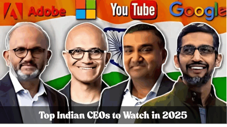 Top Indian CEOs to Watch in 2025