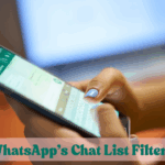 WhatsApp’s Chat List Filters