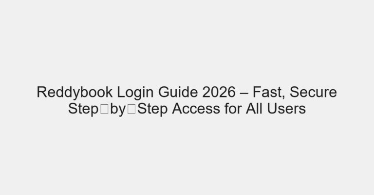 Reddybook Login Guide 2026 – Fast, Secure Step‑by‑Step Access for All Users
