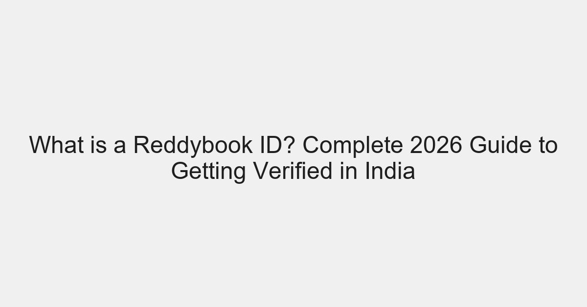 What is Reddybook ID? How to Get Verified Reddybook ID in India (2026 Guide), Reddybook Login